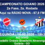 Vila Nova X Anápolis, transmissão pela Nova FM, link aqui: